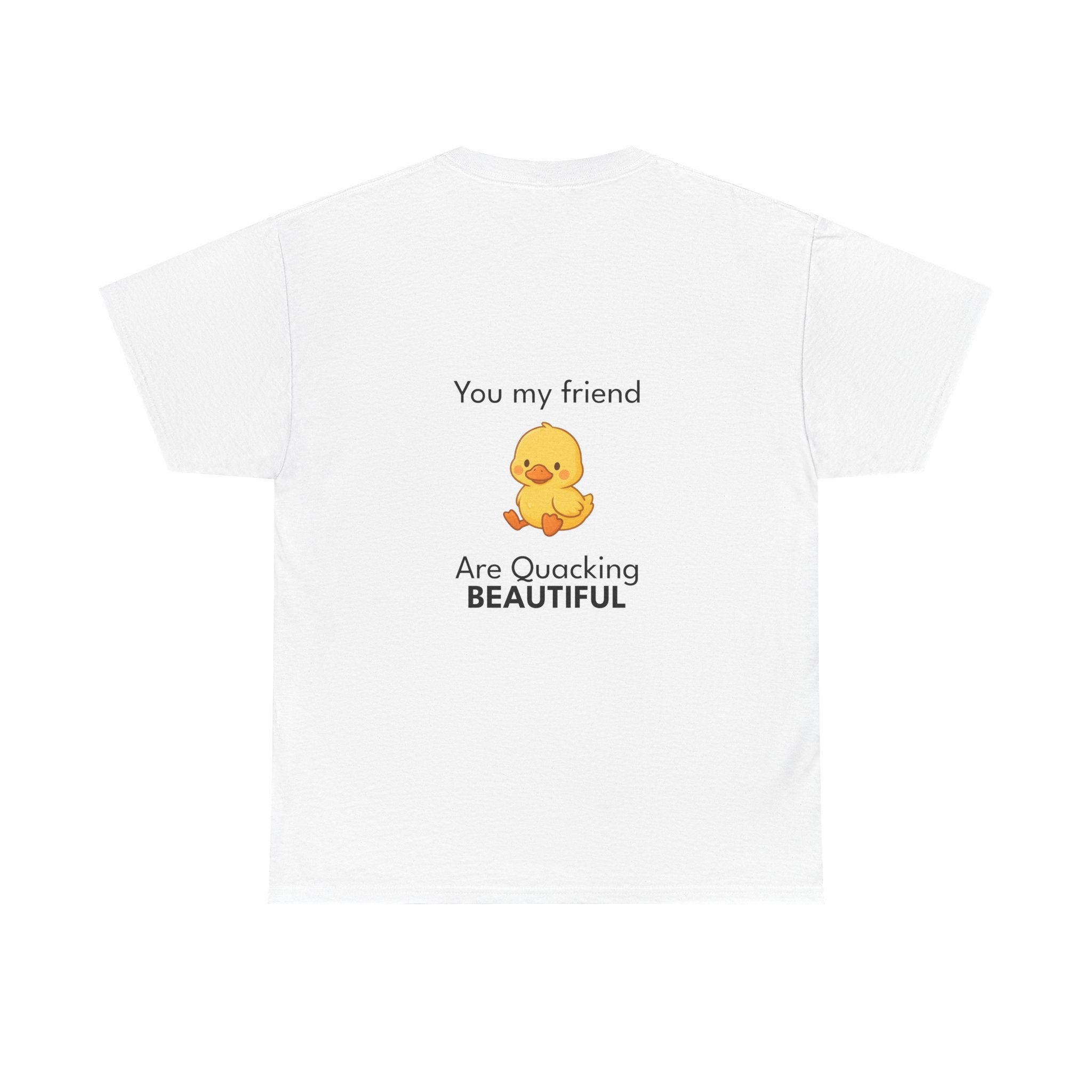 Glad You're Here T-Shirt Ft. Bobby the Duck